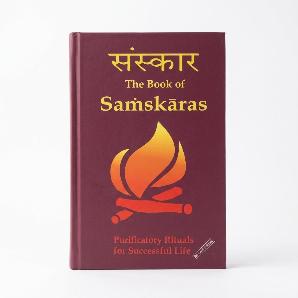 The Book of Samskaras: Purificatory Rituals for Successful Life - Hindi