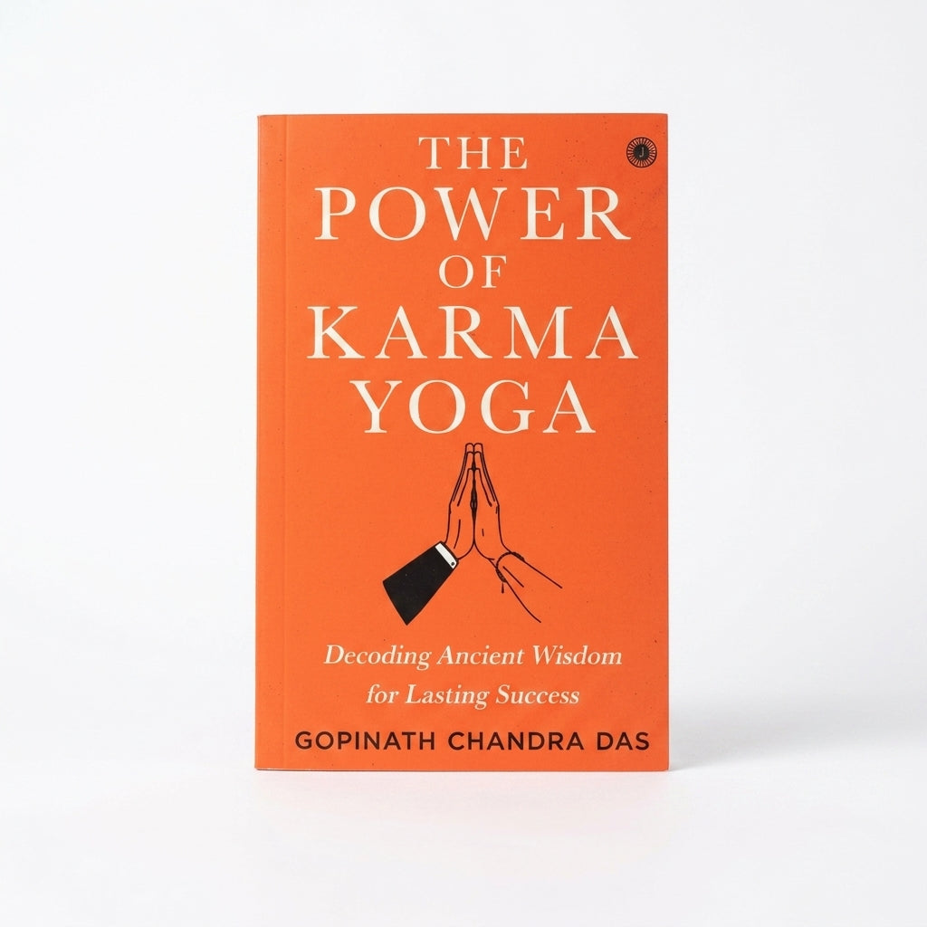 The Power of Karma Yoga: The Path of Selfless Action (English Edition)